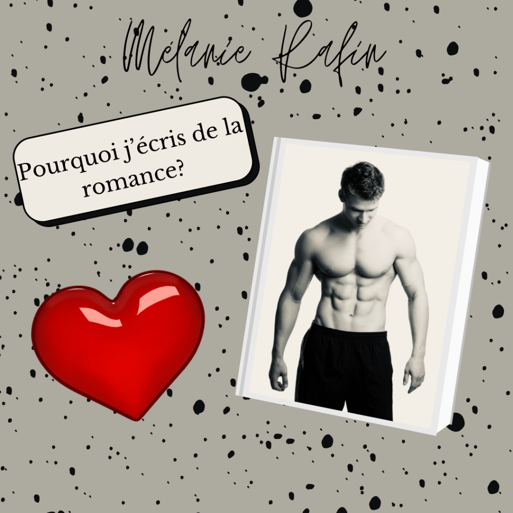 La romance selon Mélanie Rafin