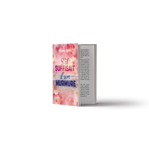 S'il suffisait d'un murmure (broché/relié)