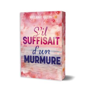 S'il suffisait d'un murmure (avec jaspage)